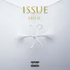 Issue - Single album lyrics, reviews, download