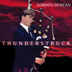 Thunderstruck by Gordon Duncan album reviews, ratings, credits