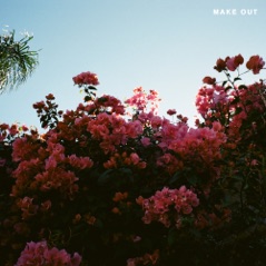 Make Out - EP