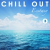 Chill Out Ecstasy, Vol. 3 - EP, 2018
