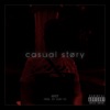 Casual Story - Single