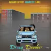 Drug Dealer (feat. Gnarly Ty & Lawz) - Single album lyrics, reviews, download
