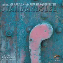 Standardslee, Chapter 2 (feat. Ares Tavolazzi & Massimo Manzi) - Lee Konitz Standardslee, Chapter 2 (feat. Ares Tavolazzi & Massimo Manzi) - Lee Konitz