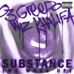 Substance (We Woke Up) Song Lyrics