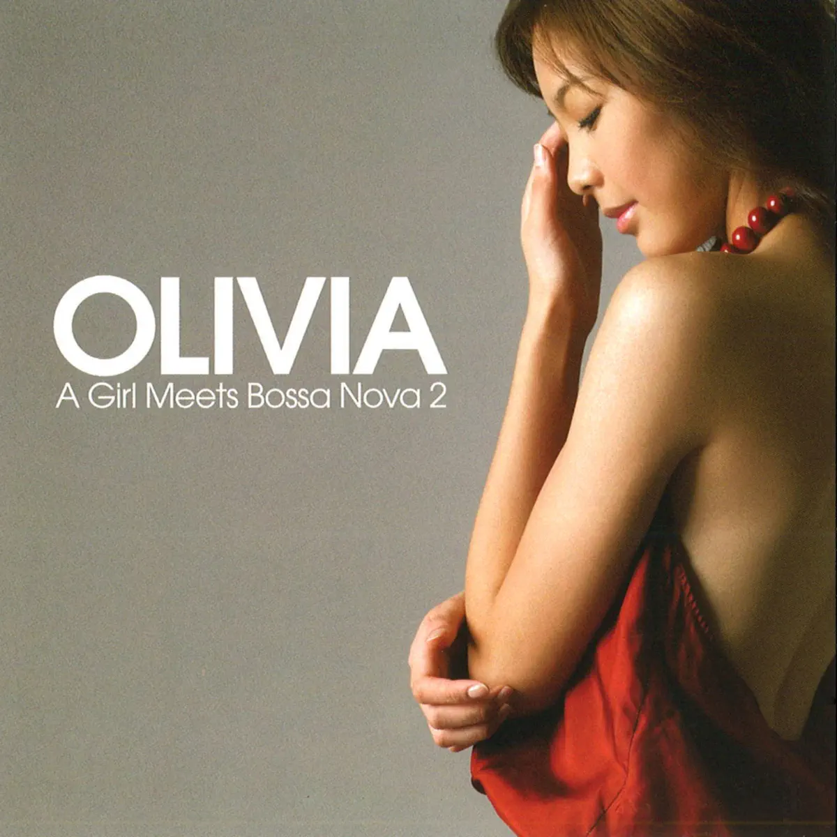 王儷婷 Olivia Ong - A Girl Meets Bossanova 2 (2012) [iTunes Plus AAC M4A]-新房子