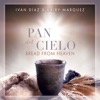 Pan Del Cielo (Bilingual Version) - Single