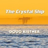 The Crystal Ship - Single