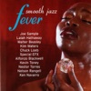 Smooth Jazz Fever, 2005
