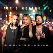 Ain't Moving On (feat. Caddy & Duncan James) [Radio Edit] artwork