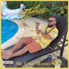 El Ferruco - Me Vale Madre