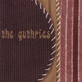 The Guthries - On Our Way