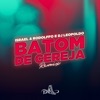 Batom de Cereja (Remix Funk) - Single