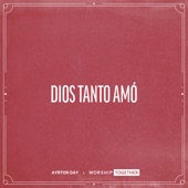 Dios Tanto Amó artwork