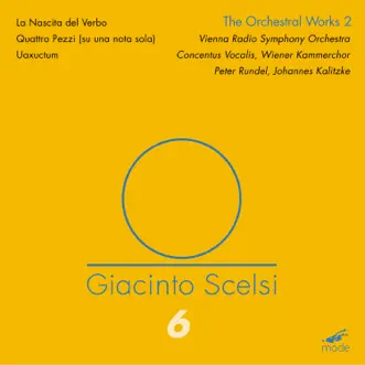 Scelsi: The Orchestral Works, Vol. 2 by Radio-Symphonieorchester Wien & Peter Rundel album reviews, ratings, credits