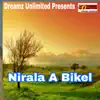 Nirala A Bikel - Single album lyrics, reviews, download
