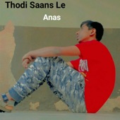 Thodi Saans Le artwork