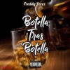 Botella Tras Botella by Freddy Perez iTunes Track 1