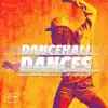 Stream & download Dancehall Dances (feat. Biggy, Ding Dong & Big Ali) - Single