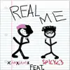 Real Me (feat. Remy) - Single album lyrics, reviews, download
