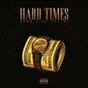 Hard Times - Single