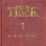 Fast Track - Get Right With God