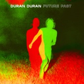 Duran Duran - TONIGHT UNITED