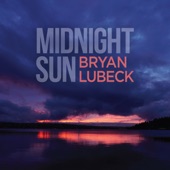 Bryan Lubeck - Invincible