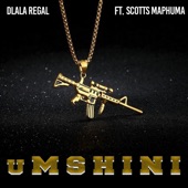 uMSHINI (feat. Scotts Maphuma) artwork