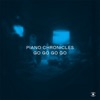 Piano Chronicles - Go Go Go Go - Single