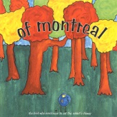of Montreal - If I Faltered Slightly Twice