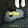 The Feeling (feat. ford., Sonn, Hanz & Ralph Castelli) [irsl Remix] - Single album lyrics, reviews, download