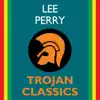 Trojan Classics album lyrics, reviews, download