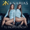 Tu Indiferencia - Single