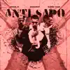 ANTI SAPO - Single album lyrics, reviews, download