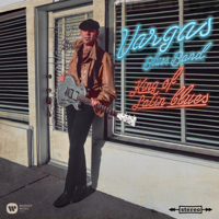 Vargas Blues Band - King of Latin Blues artwork