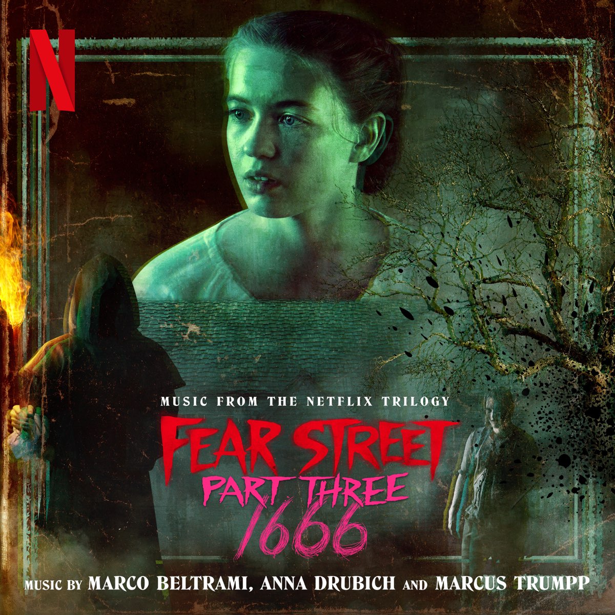 ‎apple Music 上marco Beltrami Anna Drubich And Marcus Trumpp的专辑《fear Street Part Three 1666 4542