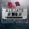 Aléjate (feat. Diel Paris) - Guada Casales lyrics