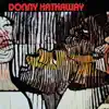 Donny Hathaway album lyrics, reviews, download