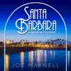 Santa Barbara - A Musical Portrait album lyrics, reviews, download