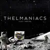 Thelmaniacs album lyrics, reviews, download