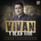 Vivan y Dejen Vivir cover