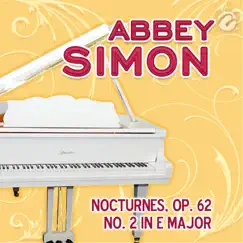 Nocturnes, Op. 62 No. 2 In E Major - Single by Abbey Simon album reviews, ratings, credits