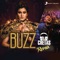 Buzz (feat. DJ Chetas) - Aastha Gill & Badshah lyrics