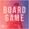 Stream & download Board Game - Single