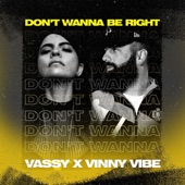 Don't Wanna Be Right artwork