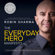 Robin Sharma - The Everyday Hero Manifesto