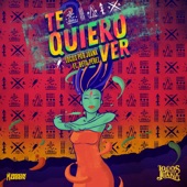 Locos Por Juana - Te Quiero Ver (feat. Beto Perez)