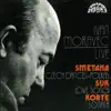 Ivan Moravec Live: Smetana, Suk, Korte (Live) album lyrics, reviews, download