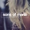 Where the Rivers Flow (Radio Mix) - Sons of Maria lyrics