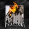 Paranoia - EP album lyrics, reviews, download